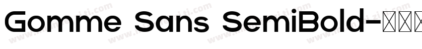 Gomme Sans SemiBold字体转换